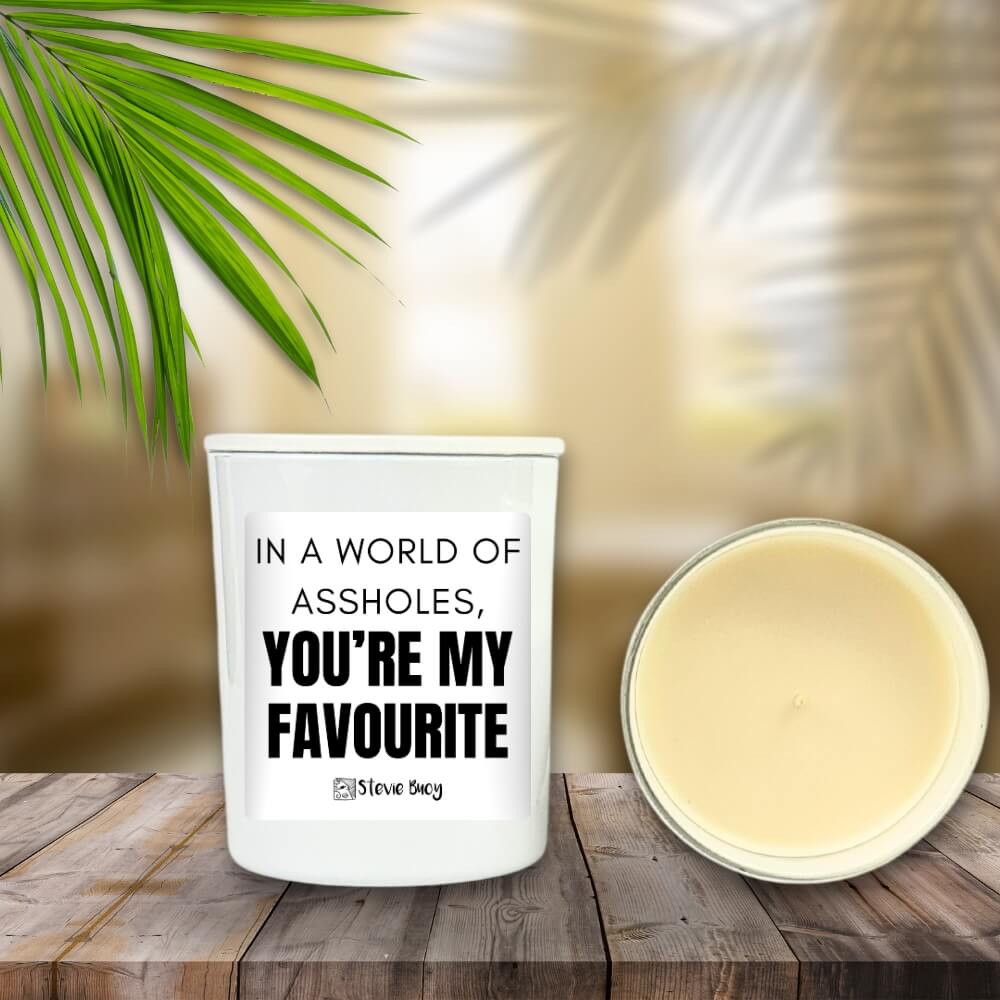 You’re my Favourite Naughty Candle - by Stevie Buoy