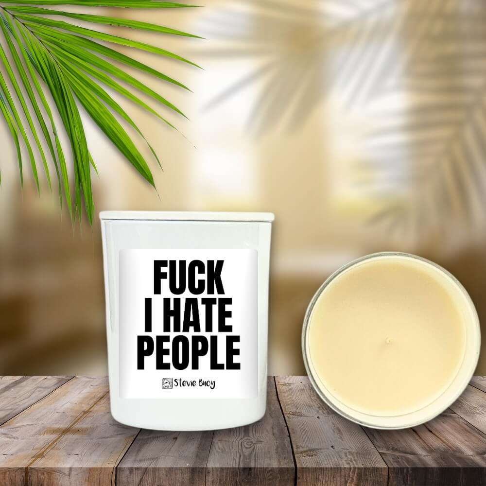 I Hate People Naughty Candle - by Stevie Buoy