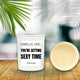 Sexy Time Naughty Candle - by Stevie Buoy