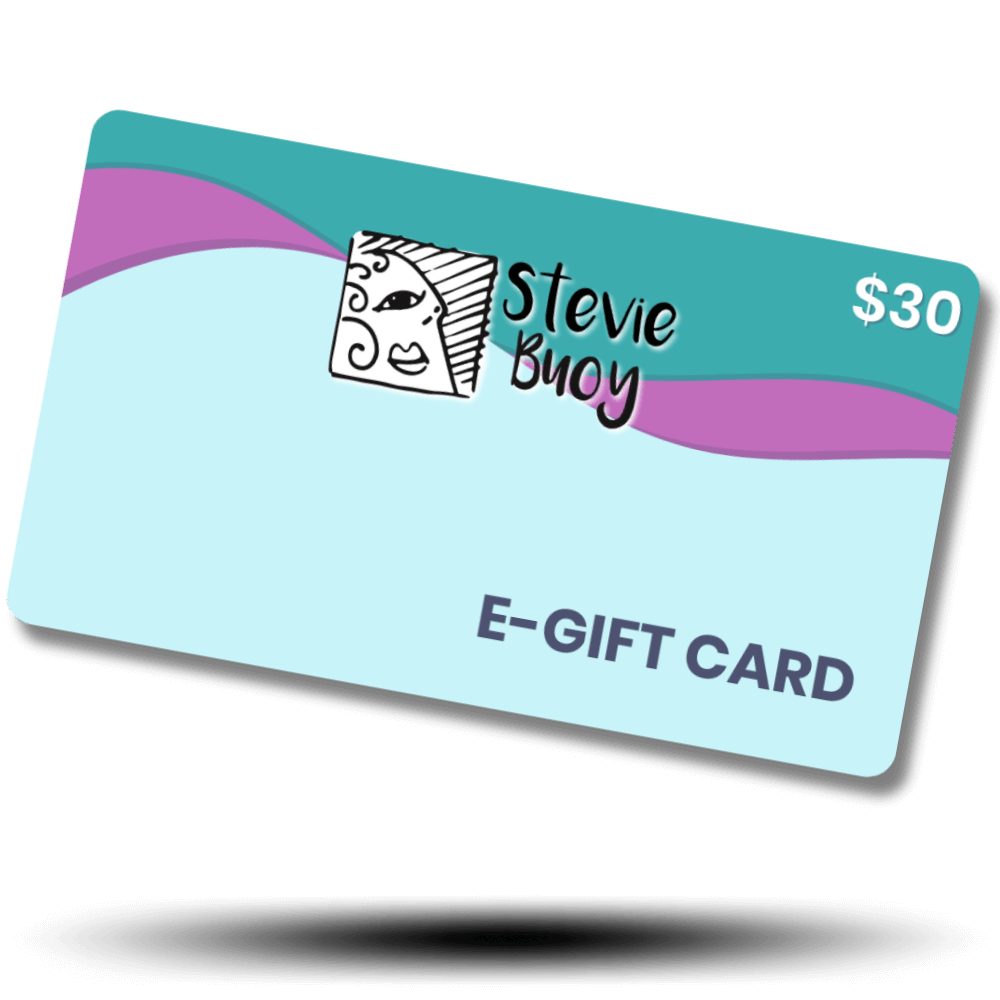 Stevie Buoy E-gift Card - $30.00 by Stevie Buoy